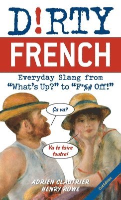 bokomslag Dirty French: Second Edition