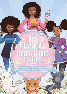 The Magical Girl's Guide to Life 1