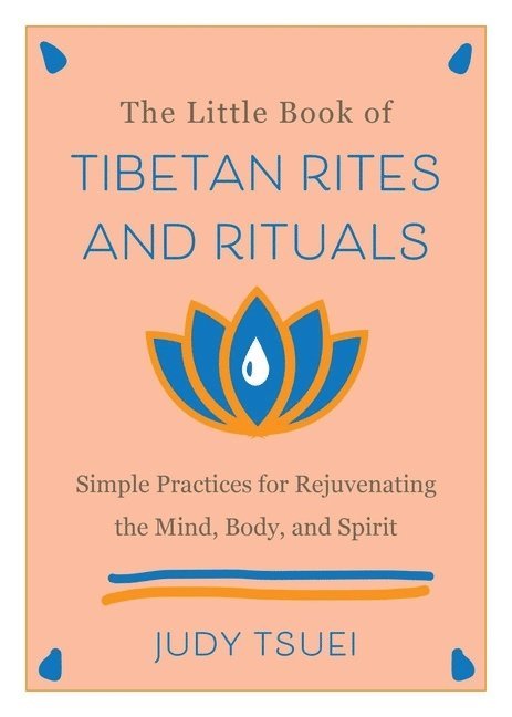 The Little Book of Tibetan Rites and Rituals 1