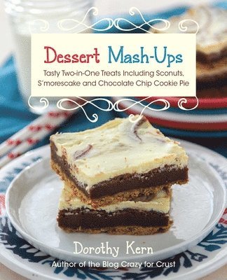 Dessert Mash-Ups 1