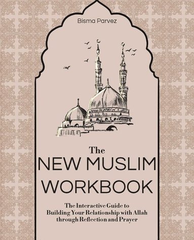 bokomslag The New Muslim Workbook