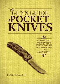 bokomslag The Guy's Guide to Pocket Knives