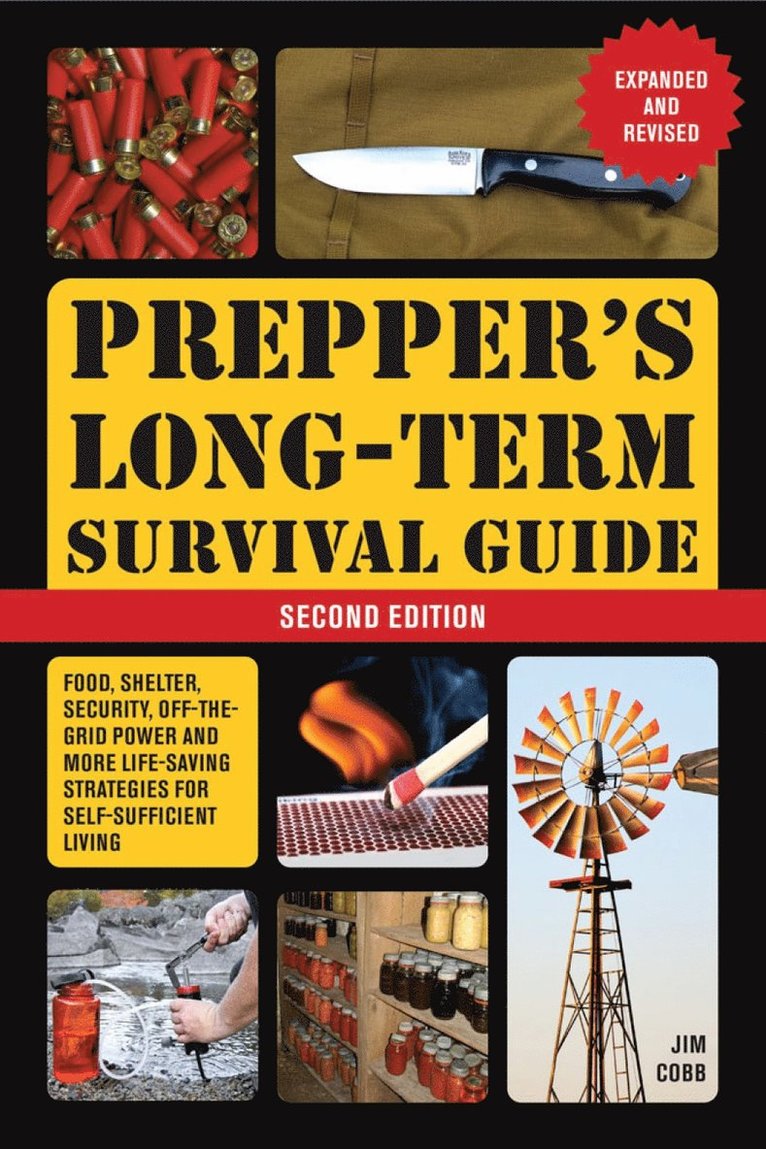 Jim Cobb - Prepper's Long-Term Survival Guide: 2nd Edition, Häftad
