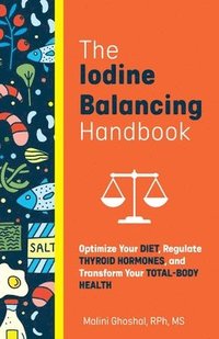 bokomslag The Iodine-balancing Handbook