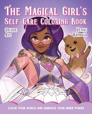 Magical Girl's Self-Care Coloring Book 1