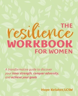 bokomslag The Resilience Workbook for Women