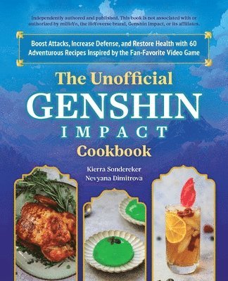 The Unofficial Genshin Impact Cookbook 1