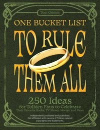 bokomslag One Bucket List To Rule Them All