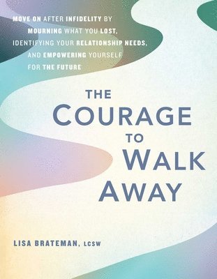 bokomslag Courage to Walk Away