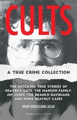 bokomslag Cults: A True Crime Collection