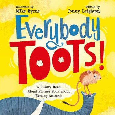 Jonny Leighton - Everybody Toots, Inbunden