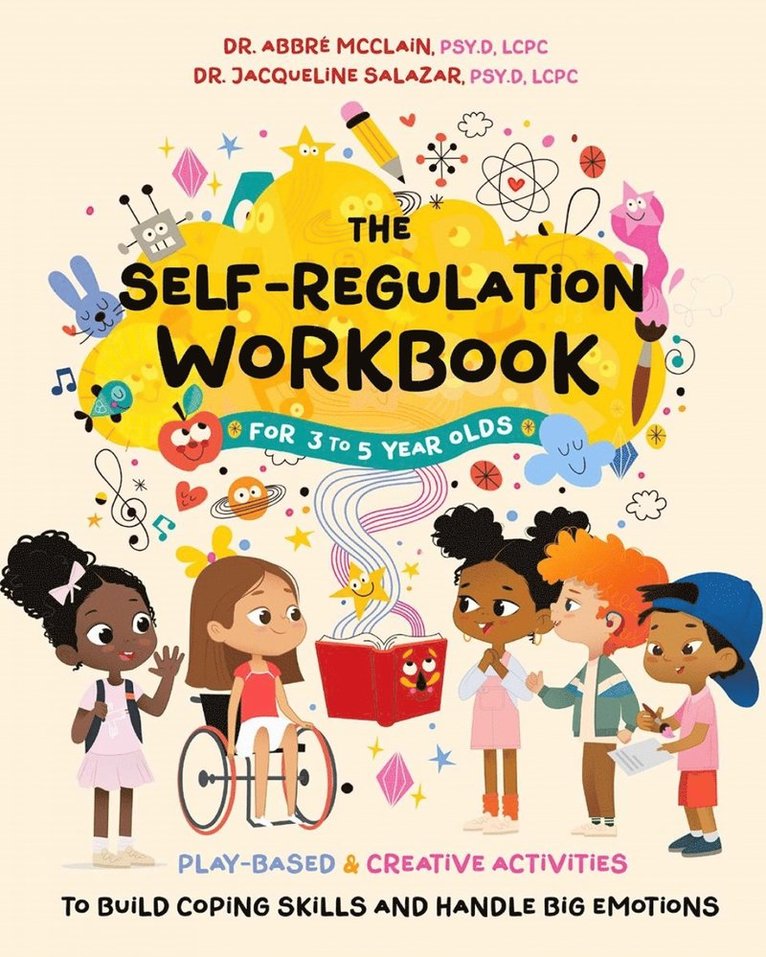 Self-Regulation Workbook for 3 to 5 Year Olds