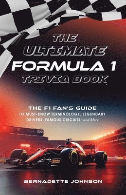 bokomslag Ultimate Formula 1 Trivia Book