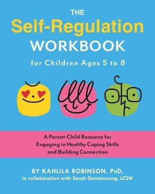 bokomslag Self-Regulation Workbook for Children Ages 5 to 8