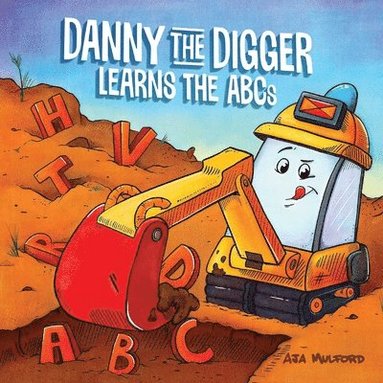 bokomslag Danny the Digger Learns the ABCs