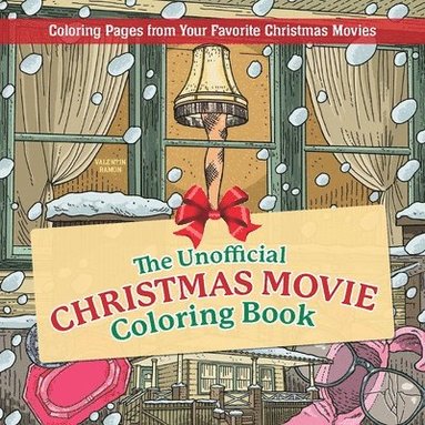 bokomslag The Unofficial Christmas Movie Coloring Book