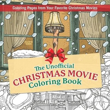 bokomslag Unofficial Christmas Movie Coloring Book