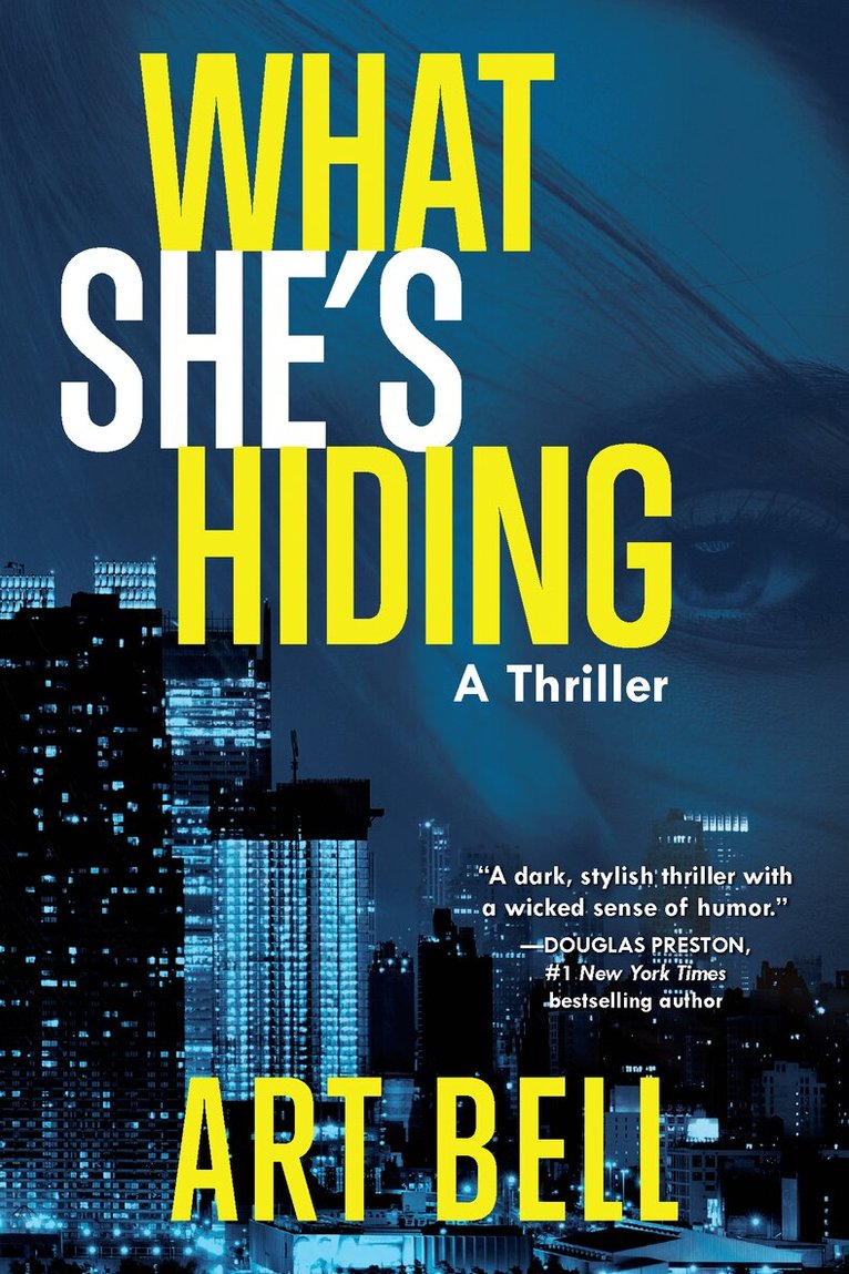 Art Bell - What She's Hiding, Häftad