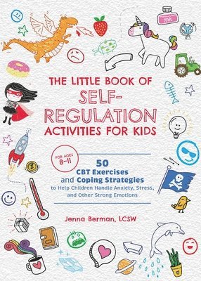Little Book of Self-Regulation Activities for Kids