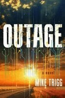 Mike Trigg - Outage, Häftad