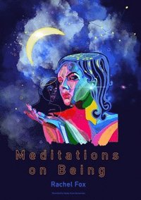 bokomslag Meditations on Being