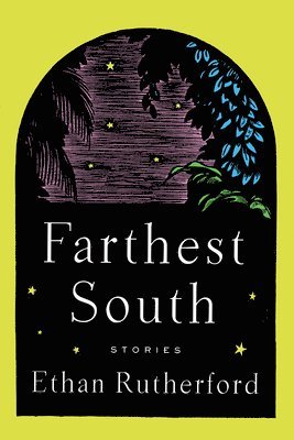 Farthest South & Other Stories 1