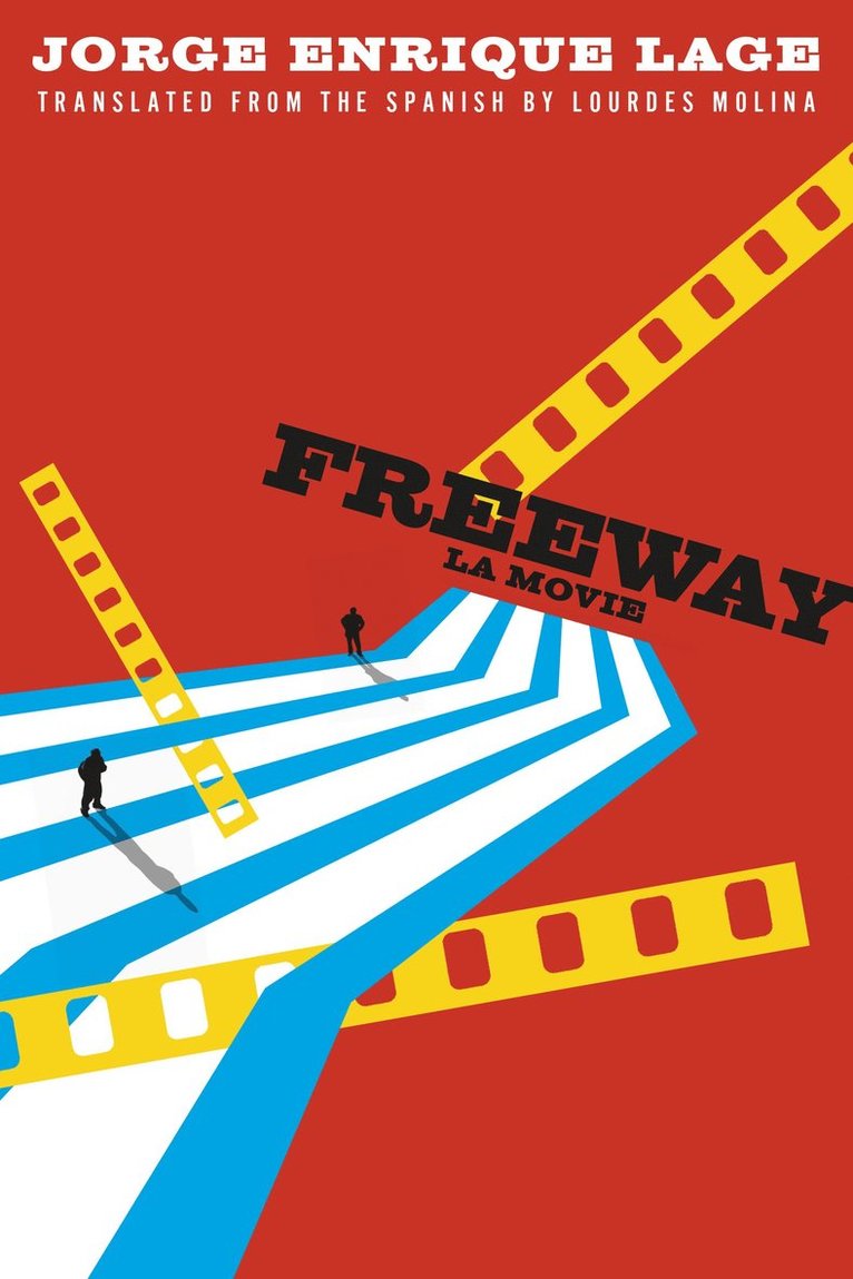 Jorge Enrique Lage - Freeway, Häftad