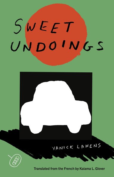 Yanick Lahens - Sweet Undoings, Häftad