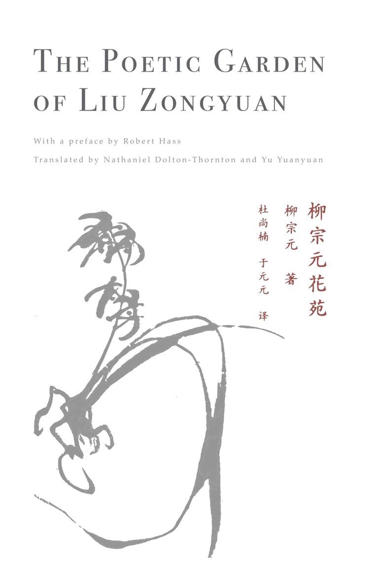 Liu Zongyuan - Poetic Garden of Liu Zongyuan, Häftad