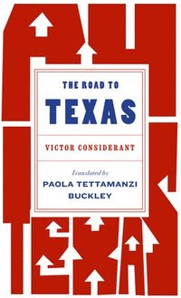 bokomslag The Road to Texas