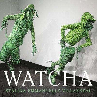 Stalina Emmanuelle Villarreal - Watcha, Häftad