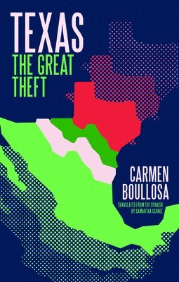Carmen Boullosa - Texas, Häftad