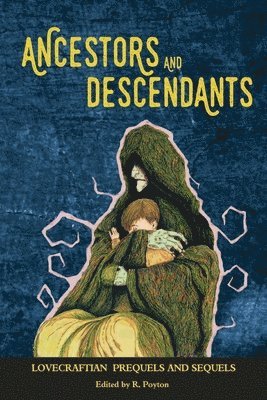 Ancestors and Descendants