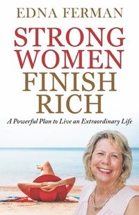 bokomslag Strong Women Finish Rich