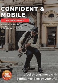 bokomslag Confident & Mobile