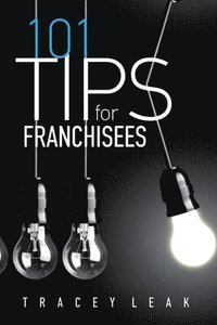 bokomslag 101 Tips for Franchisees