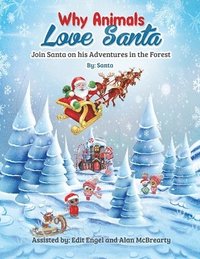 bokomslag Why Animals Love Santa