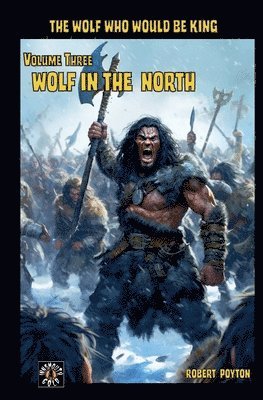 Wolf in the North 1