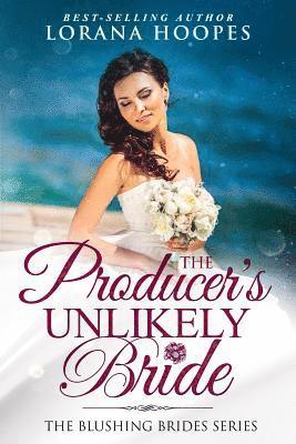 bokomslag The Producer's Unlikely Bride