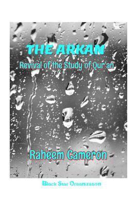 The Arkan: Revival of the Study of Qur'an 1