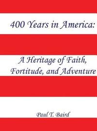 bokomslag 400 Years in America