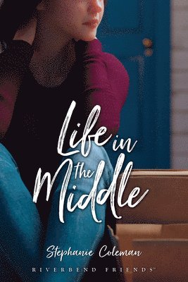 Life in the Middle 1