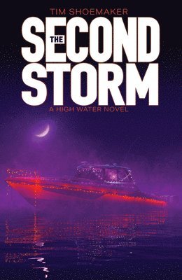 Tim Shoemaker - The Second Storm, Häftad