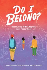 bokomslag Do I Belong?