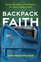 Kori Pennypacker - Backpack Faith, Häftad
