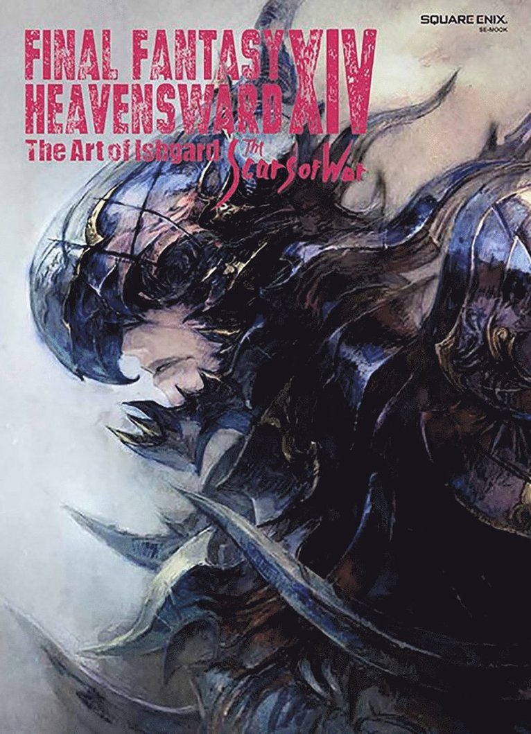 Square Enix - Final Fantasy XIV: Heavensward -- The Art of Ishgard -The Scars of War-, Häftad