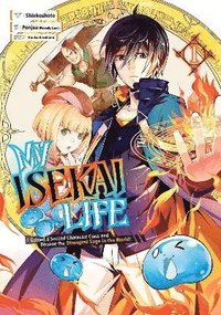 bokomslag My Isekai Life 01: I Gained A Second Character Class And Became The Strongest Sage In The World!