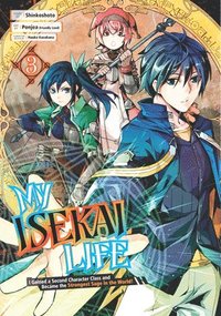 bokomslag My Isekai Life 03: I Gained A Second Character Class And Became The Strongest Sage In The World!