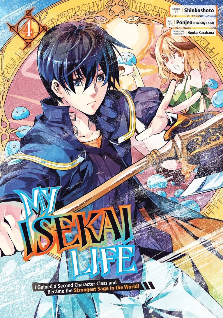 My Isekai Life 04: I Gained a Second Character Class and Became the Strongest Sage in the World! 1