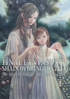 bokomslag Final Fantasy XIV: Shadowbringers Art of Reflection - Histories Unwritten-